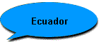 Ecuador